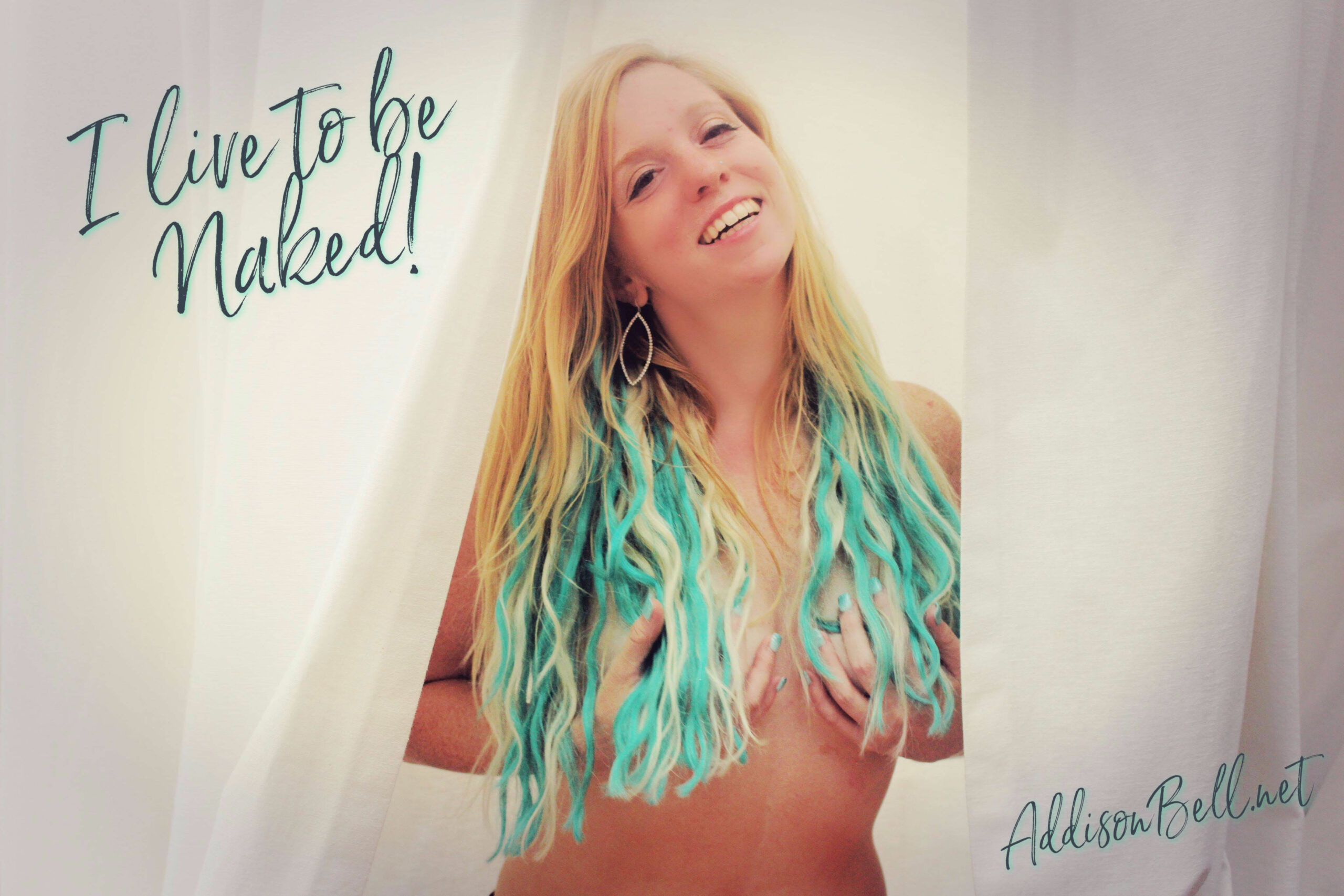 I live to Be Naked! - Addison Bell Coaching